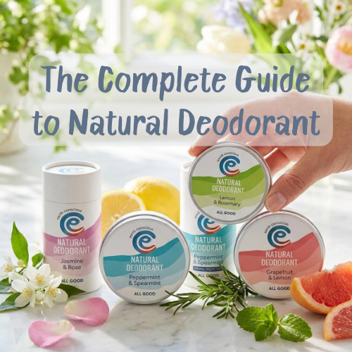 The Complete Guide to Natural Deodorant (UK) – Benefits, How It Works & What to Choose